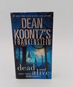 Frankenstein: Dead and Alive