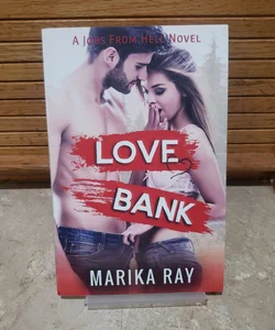 Love Bank (signed)