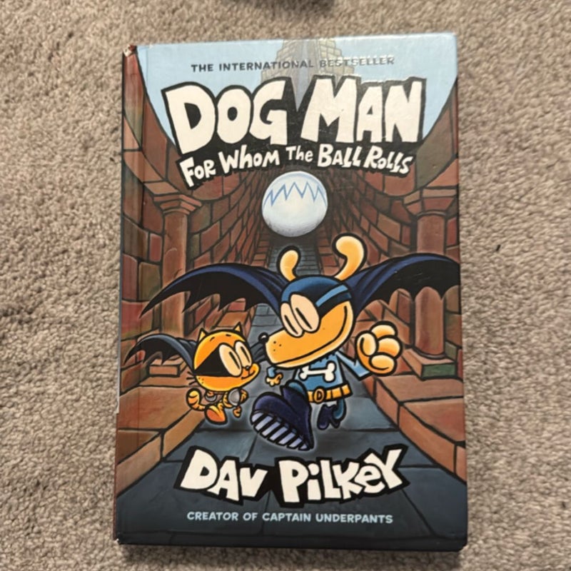 Dog Man for Whom the Ball Rolls