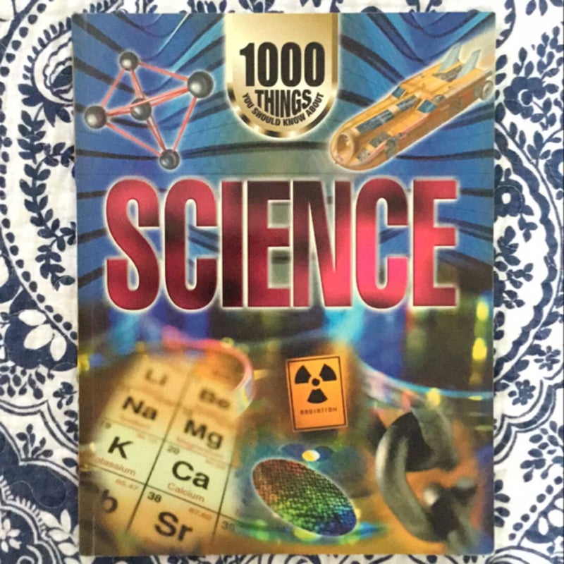 1000 Things You Should Know about Science