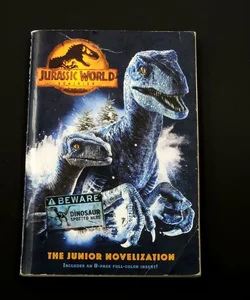 Jurassic World Dominion: the Junior Novelization (Jurassic World Dominion)