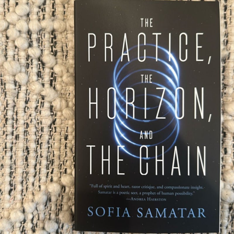 The Practice, the Horizon, and the Chain