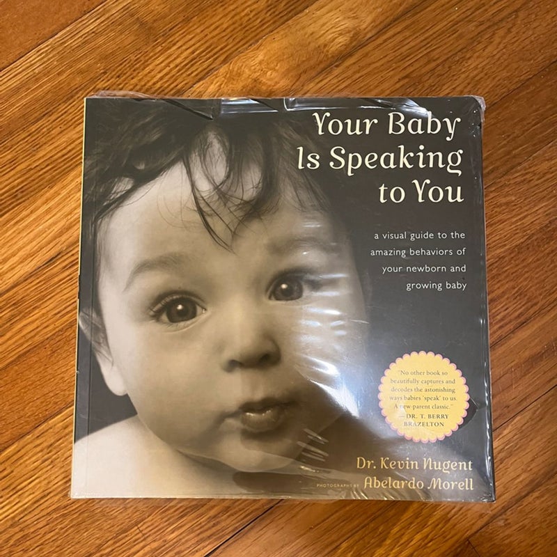 Your Baby Is Speaking to You 