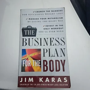 The Business Plan for the Body