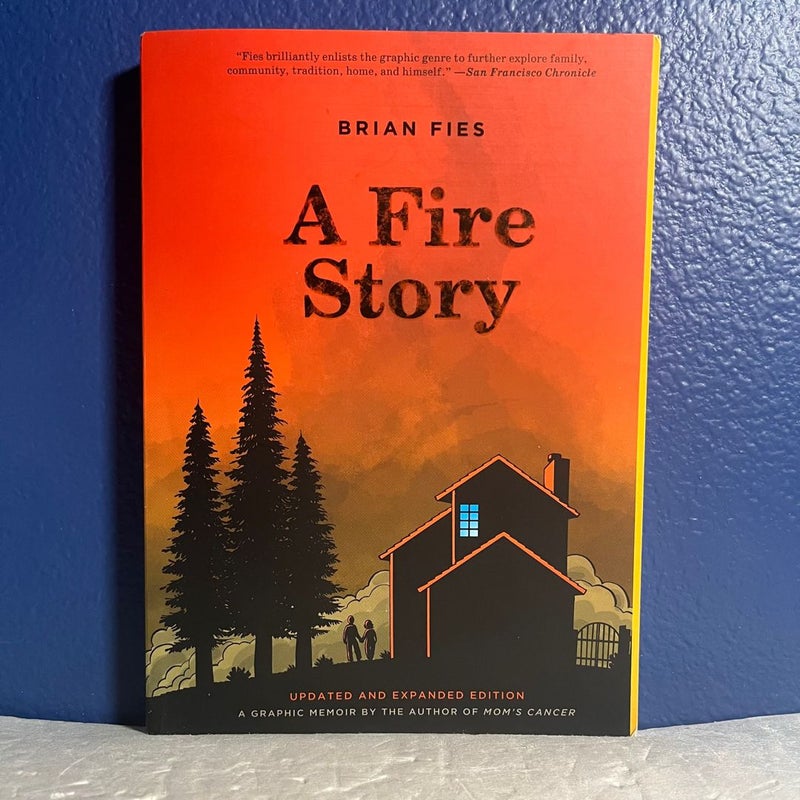 A Fire Story