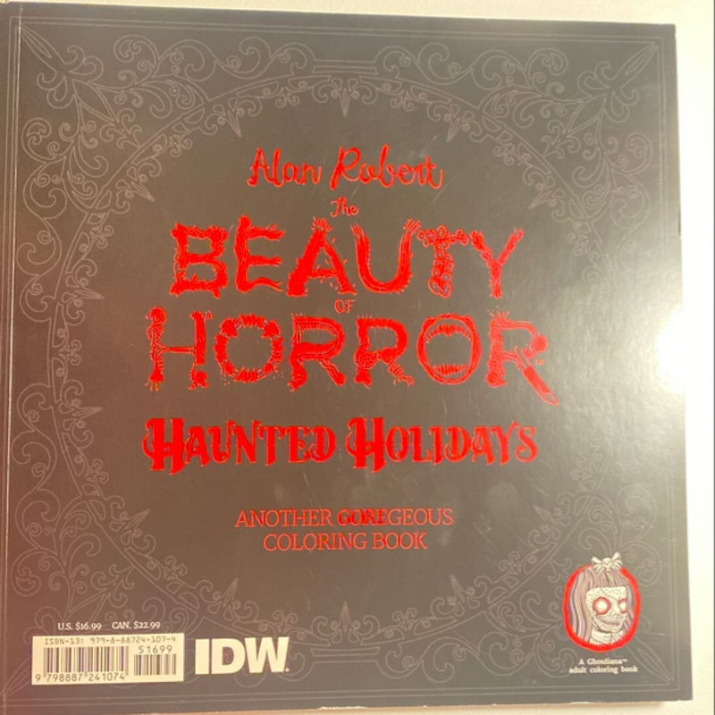 The Beauty of Horror: Haunted Holidays Coloring Book