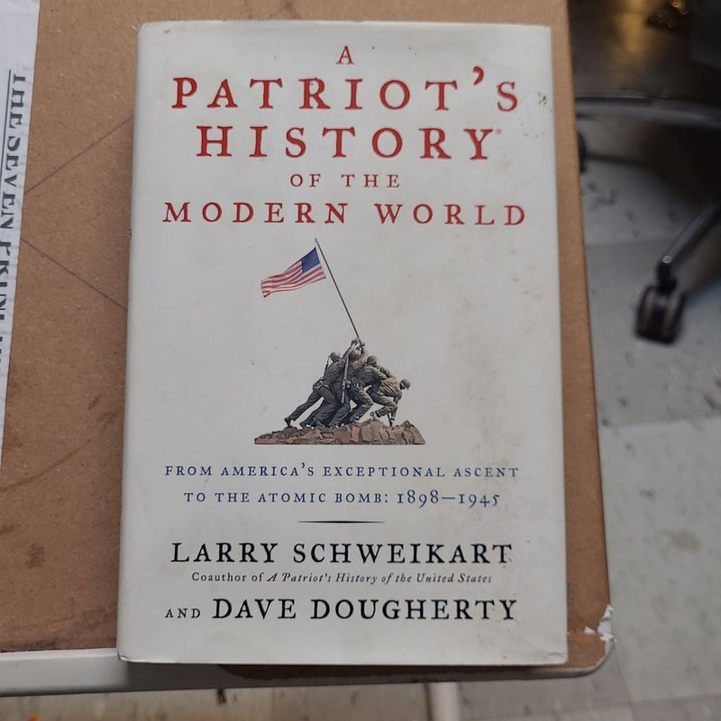 A Patriot's History of the United by Larry Schweikart