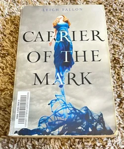 Carrier of the Mark