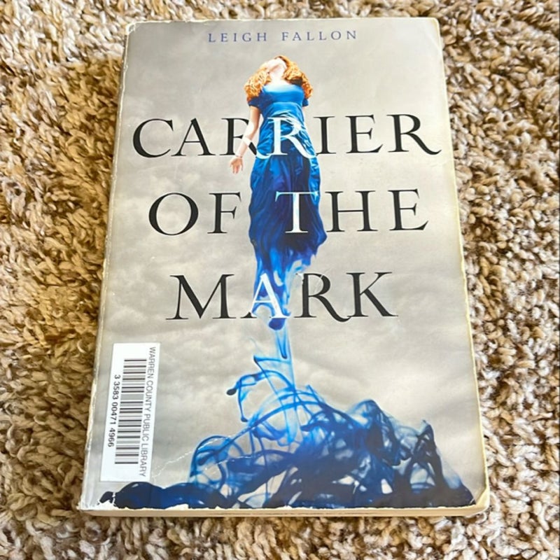 Carrier of the Mark