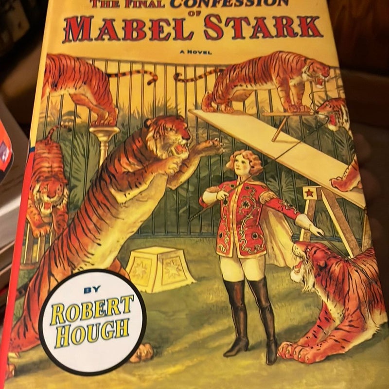 The Final Confession of Mabel Stark