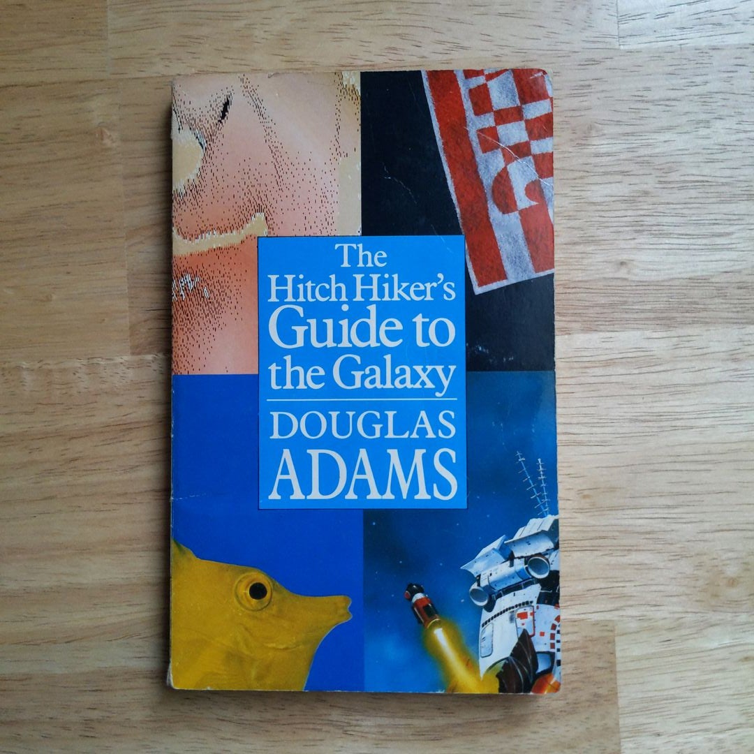 The Hitchhiker's Guide to the Galaxy