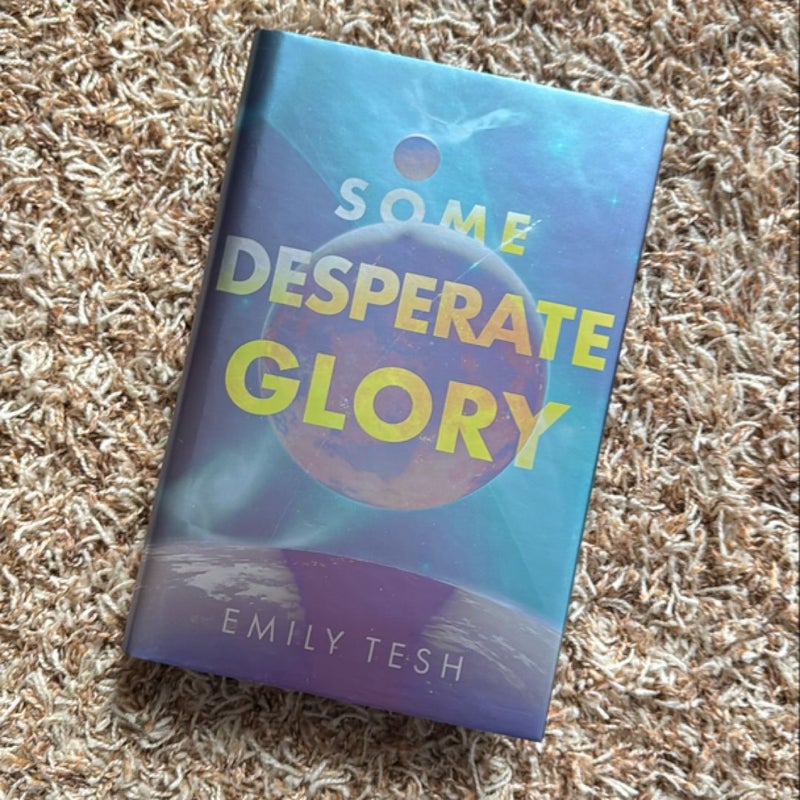 Some Desperate Glory - Illumicrate Edition