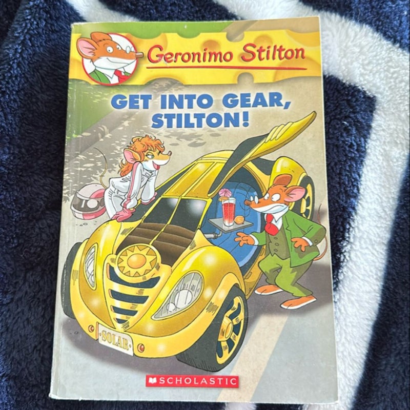 Get into Gear, Stilton!