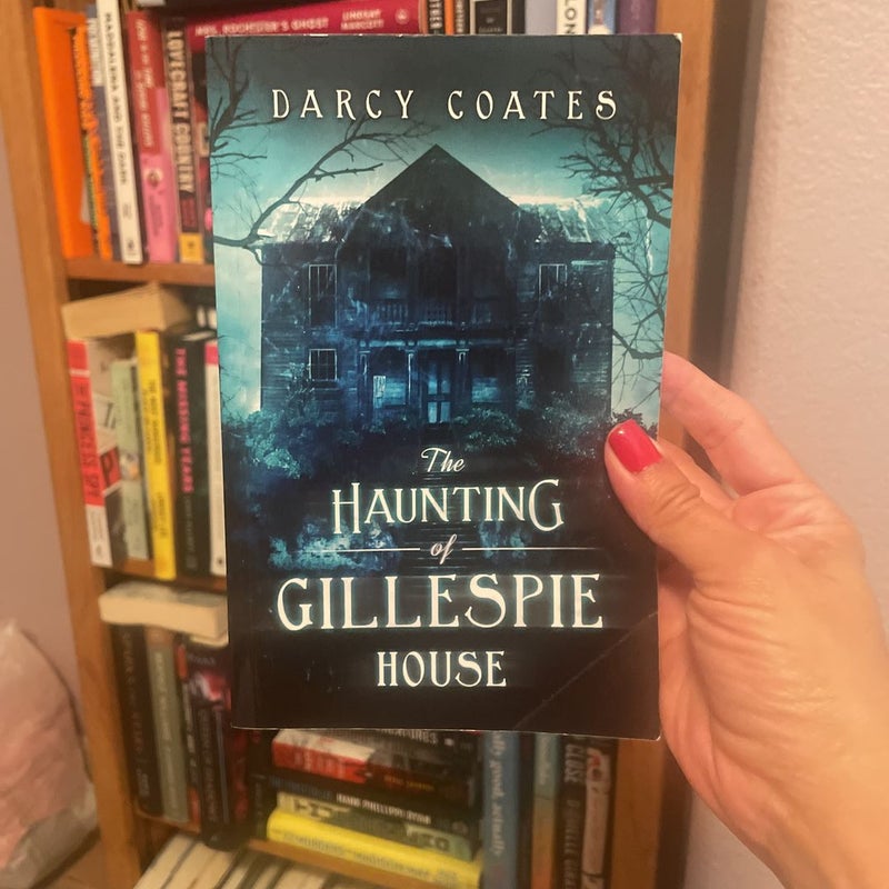 The Haunting of Gillespie House