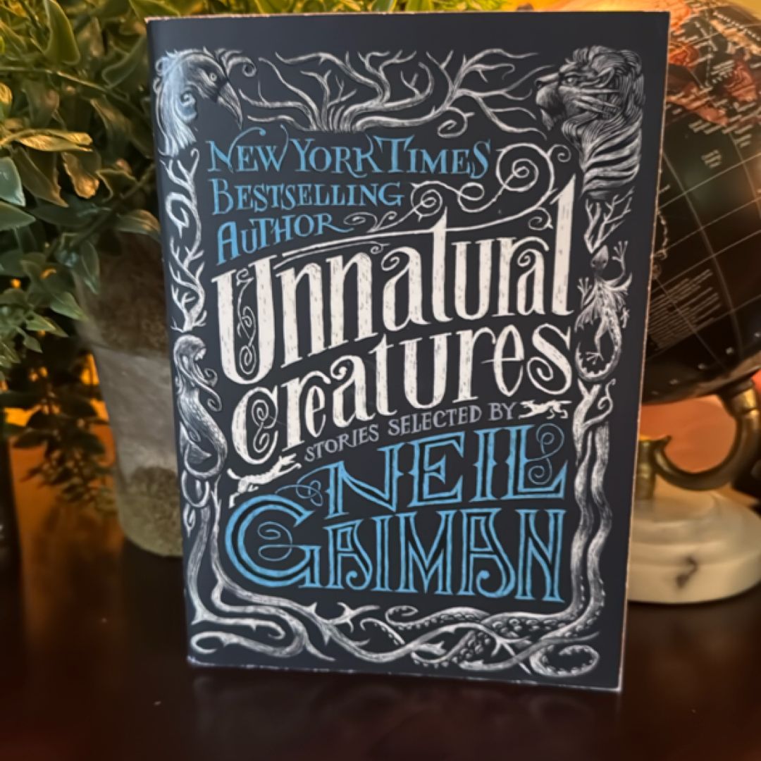 Unnatural Creatures