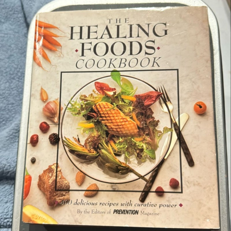 Healing Foods Cookbook