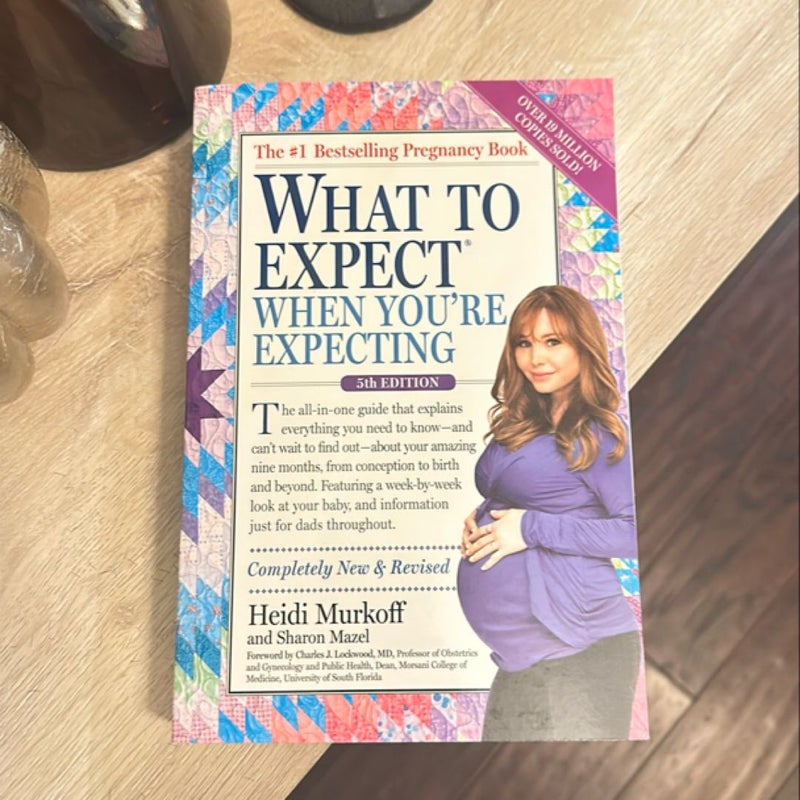 What to Expect When You're Expecting