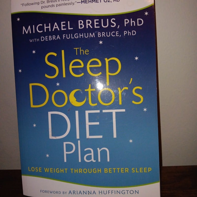 The Sleep Doctor's Diet Plan