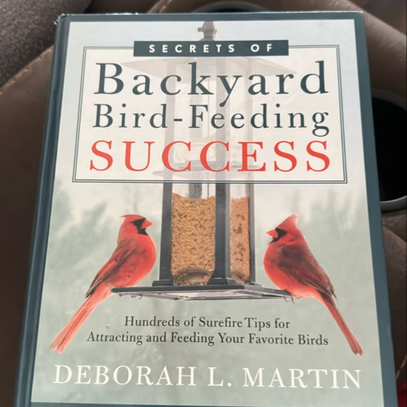 Secrets of Backyard Bird-Feeding Success