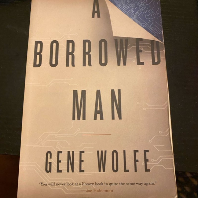 A Borrowed Man and Interlibrary Loan