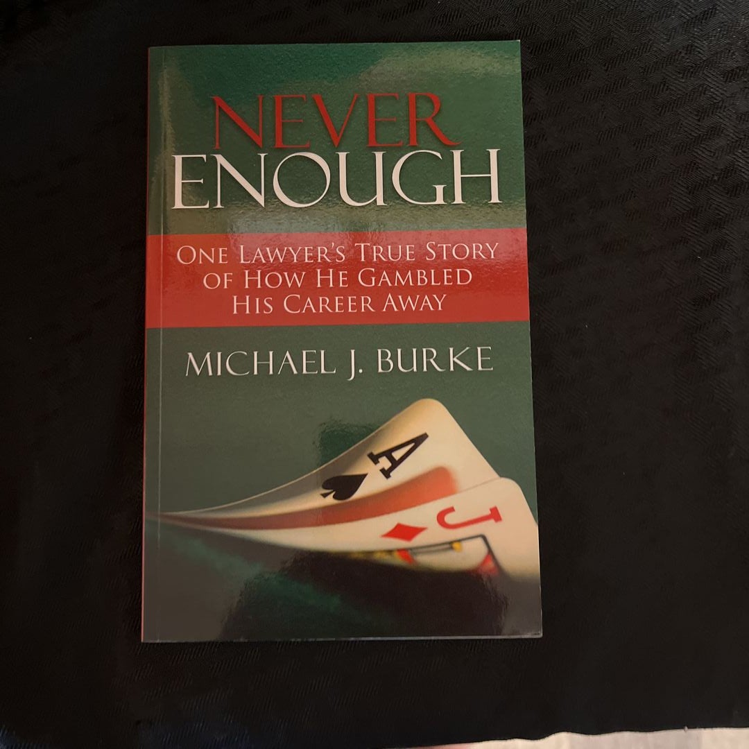 Never Enough