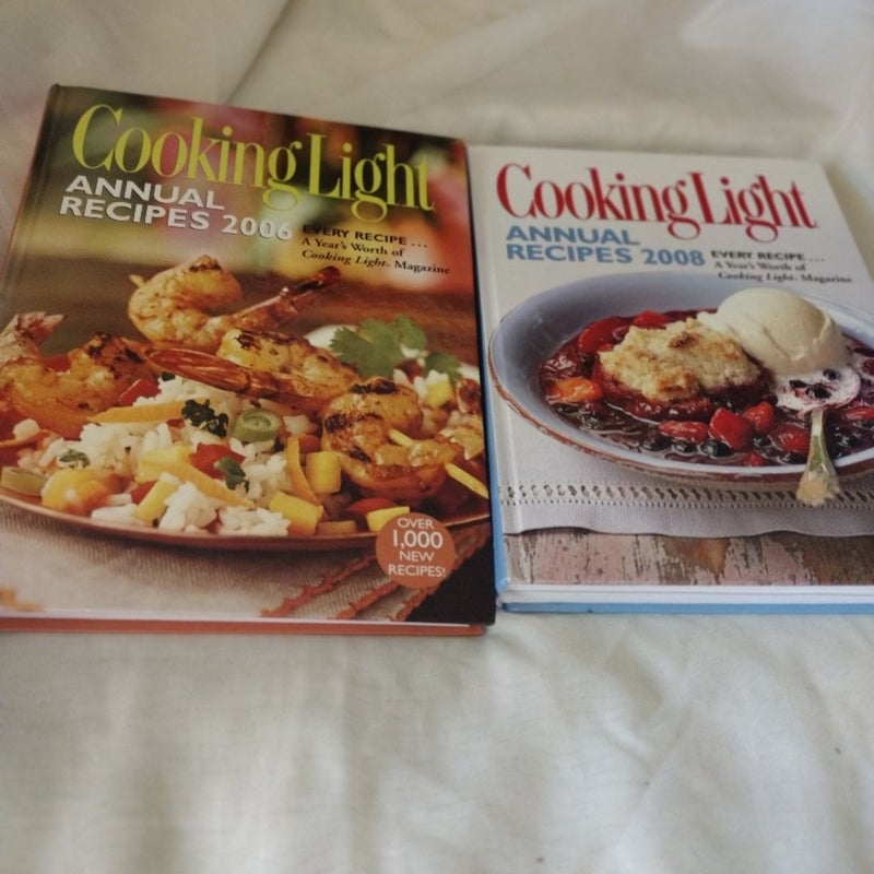 Cooking Light Annual Recipes 2006 and Cooking Light Annual Recipes 2008