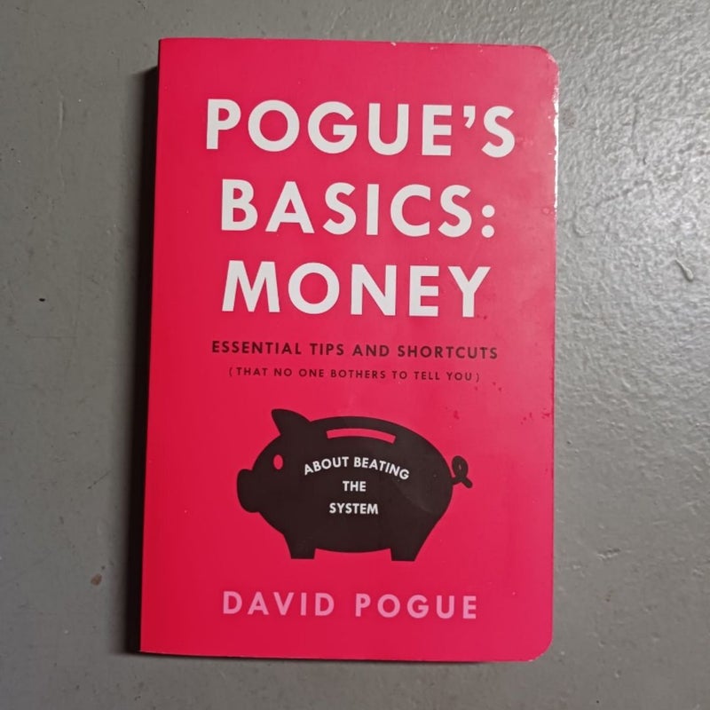 Pogue's Basics: Money