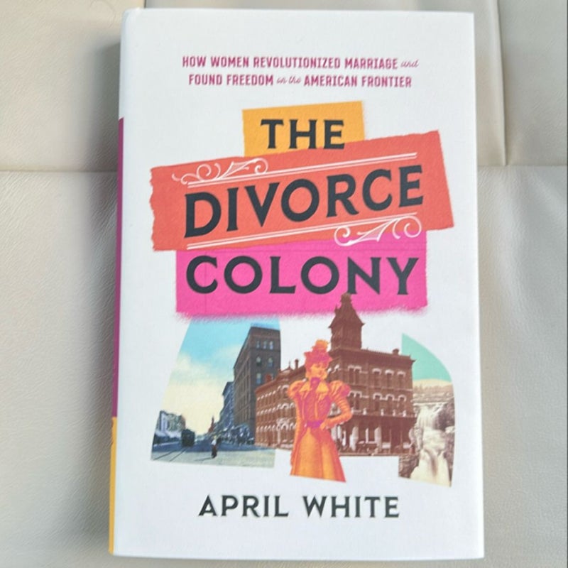 The Divorce Colony