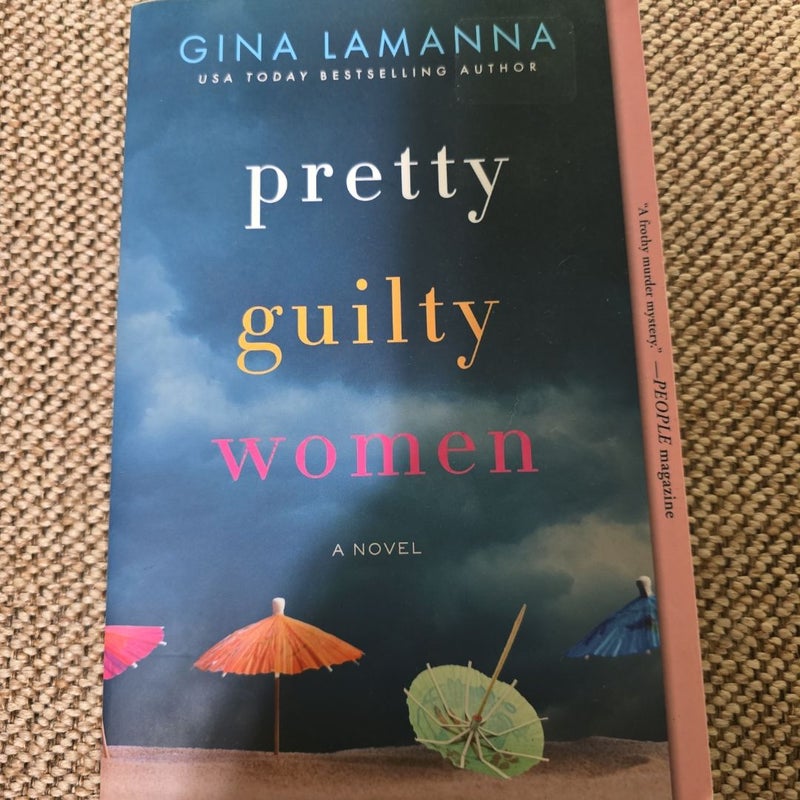 Pretty Guilty Women