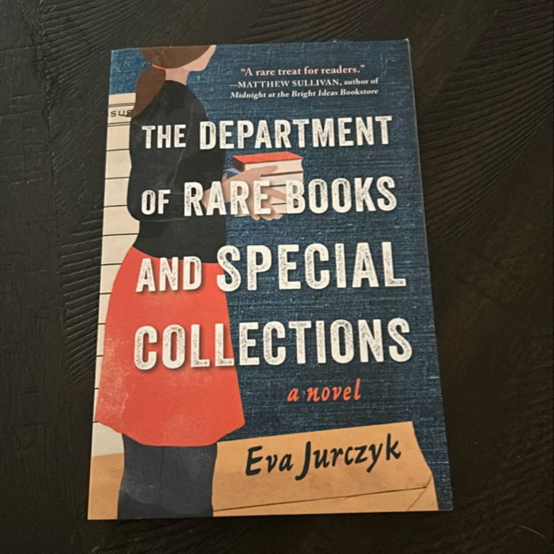 The Department of Rare Books and Special Collections