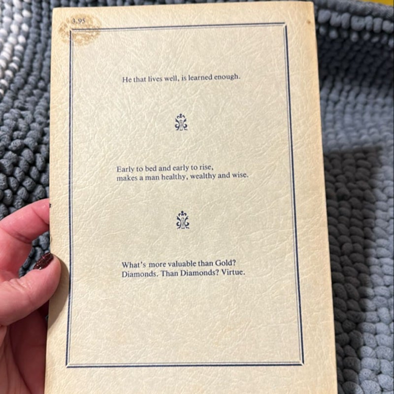 Poor Richard's Quotations, Being a Collection of Quotations from Poor Richard Almanacks, Published by Benjamin Franklin in the Years of Our Lord, 1733 Through 1758