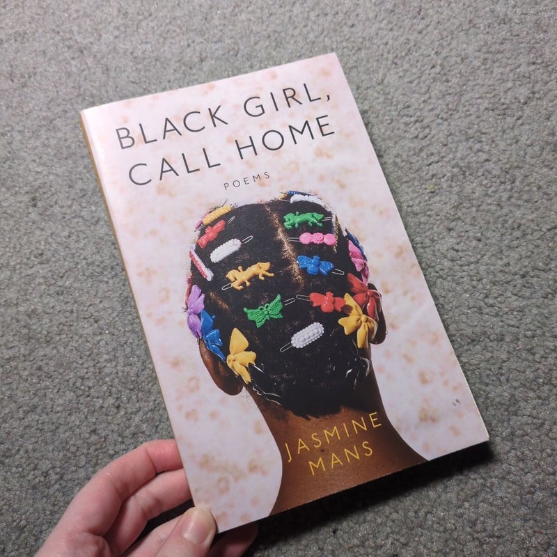 Black Girl, Call Home