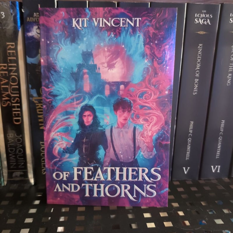 Of Feathers and Thorns