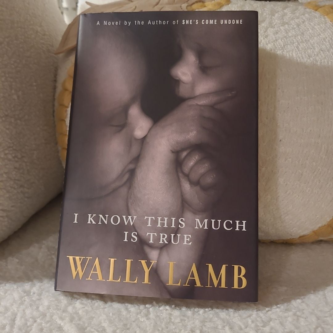 I Know This Much Is True