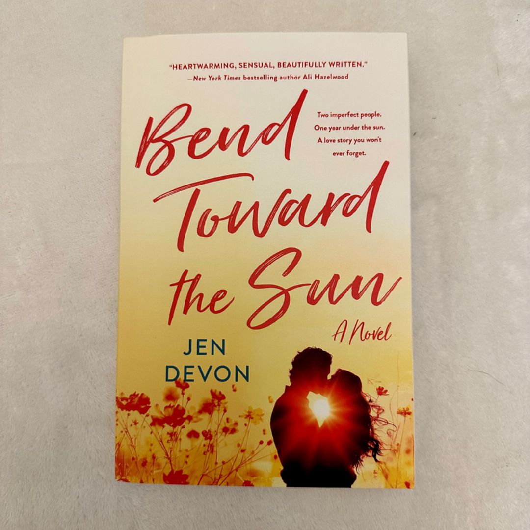 Bend Toward the Sun