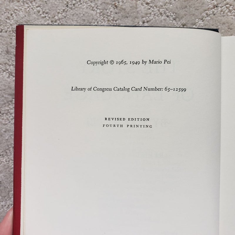 The Story of Language (4th Revised Edition Printing, 1965)