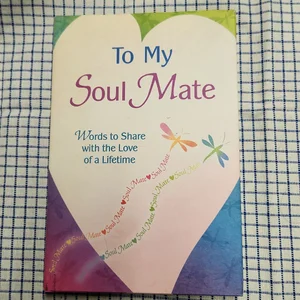To My Soul Mate