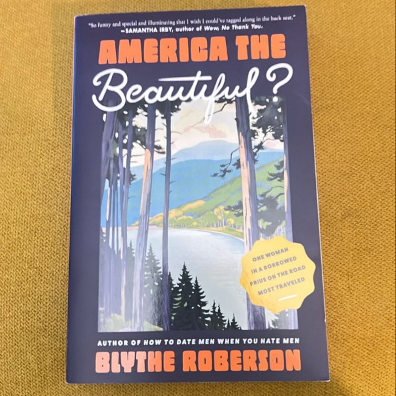 America the Beautiful?