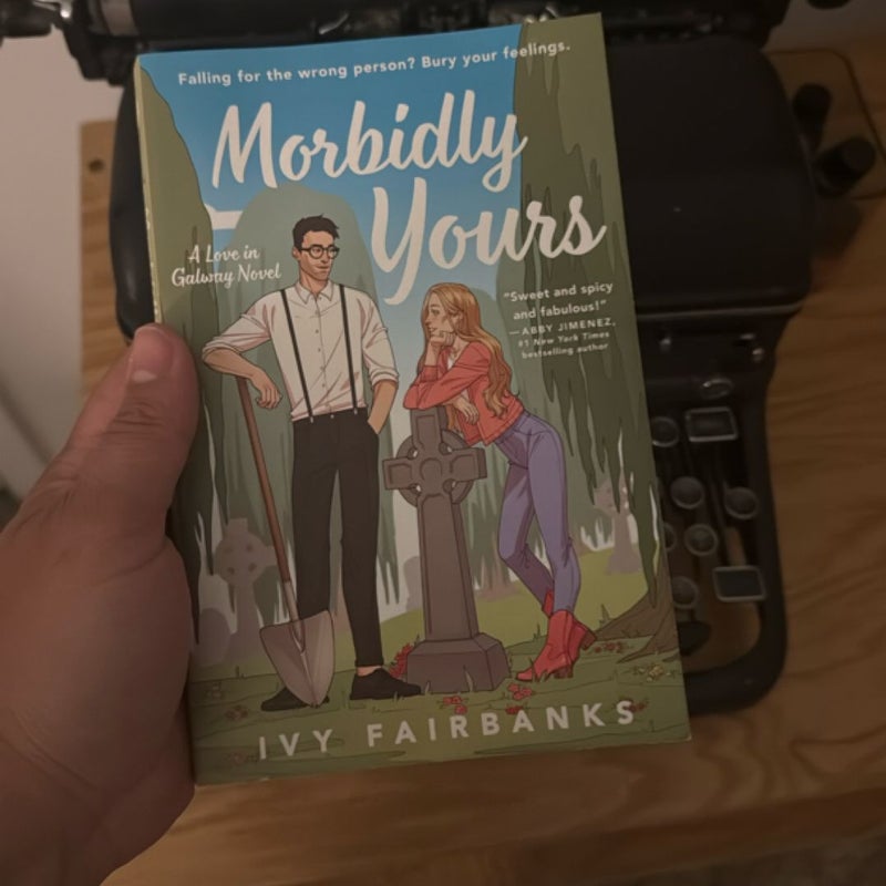 Morbidly Yours