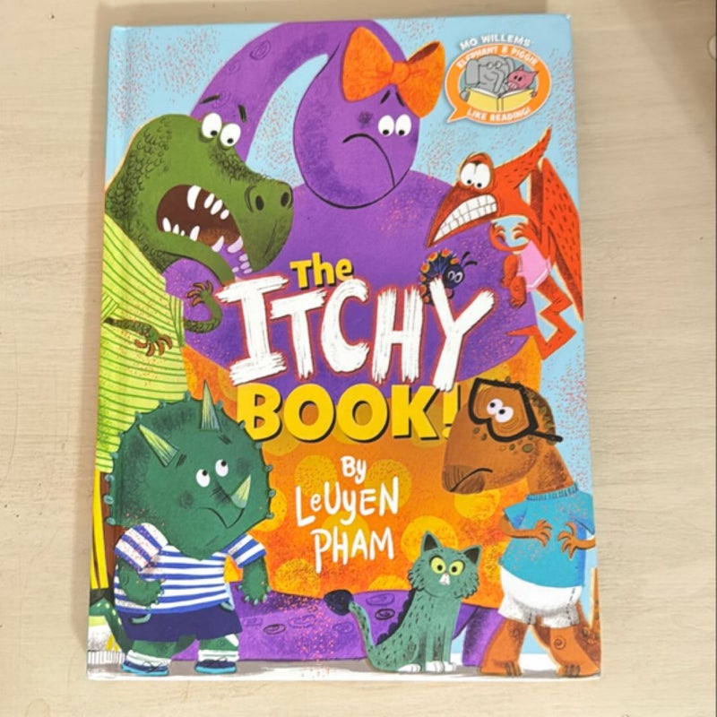 The Itchy Book! (Elephant and Piggie Like Reading!)