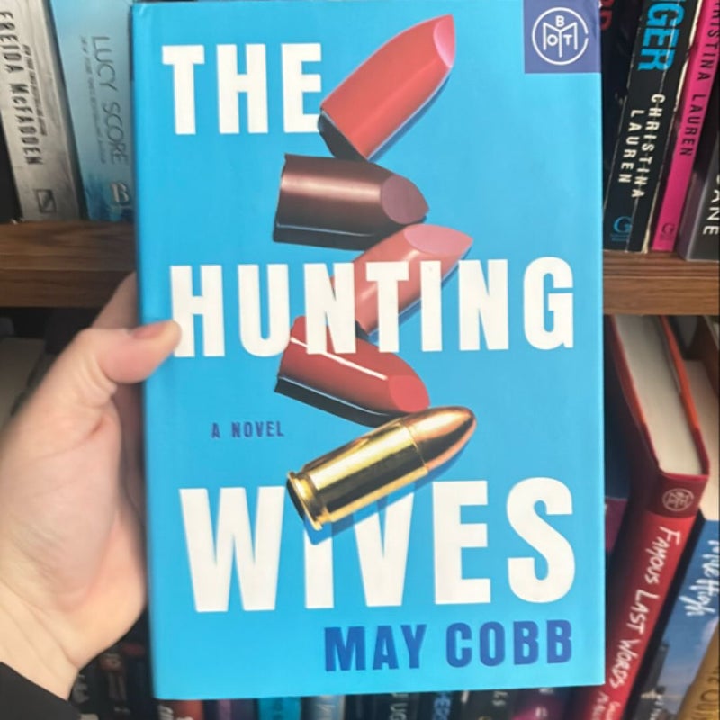 The Hunting Wives