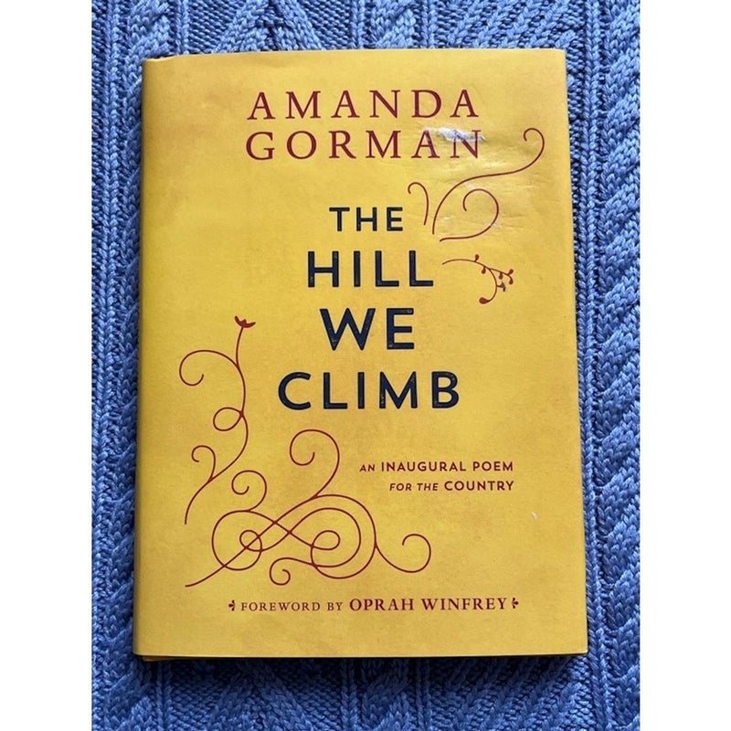 The Hill We Climb First Edition Inspirational Gift  