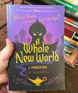 A Whole New World