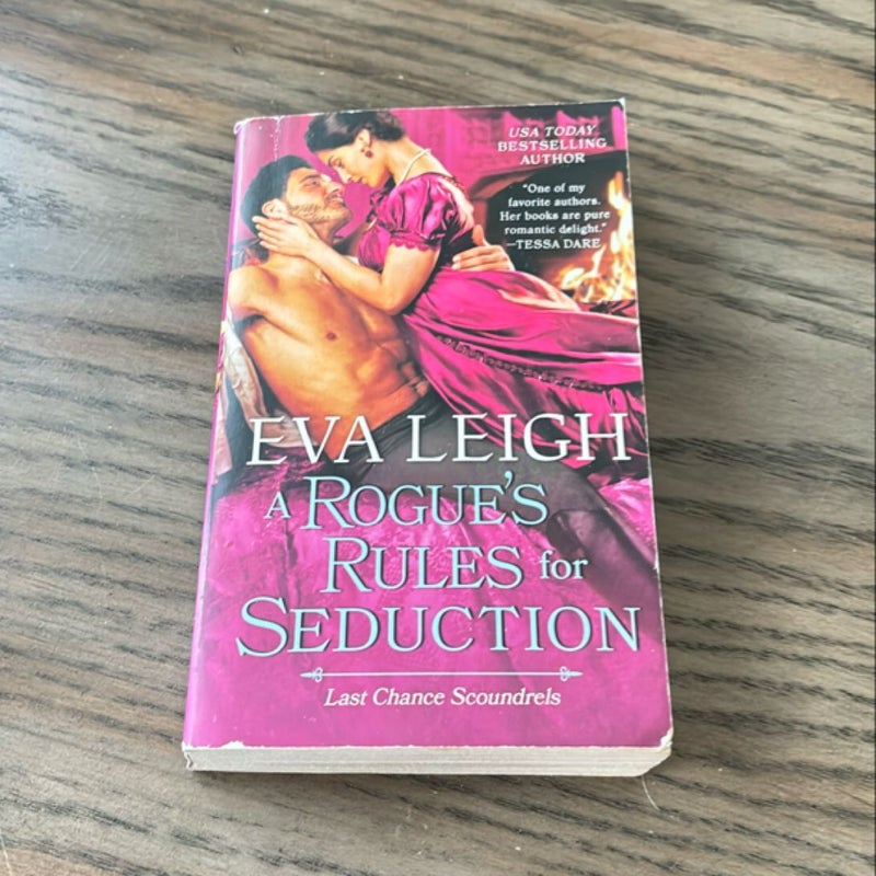 A Rogue's Rules for Seduction