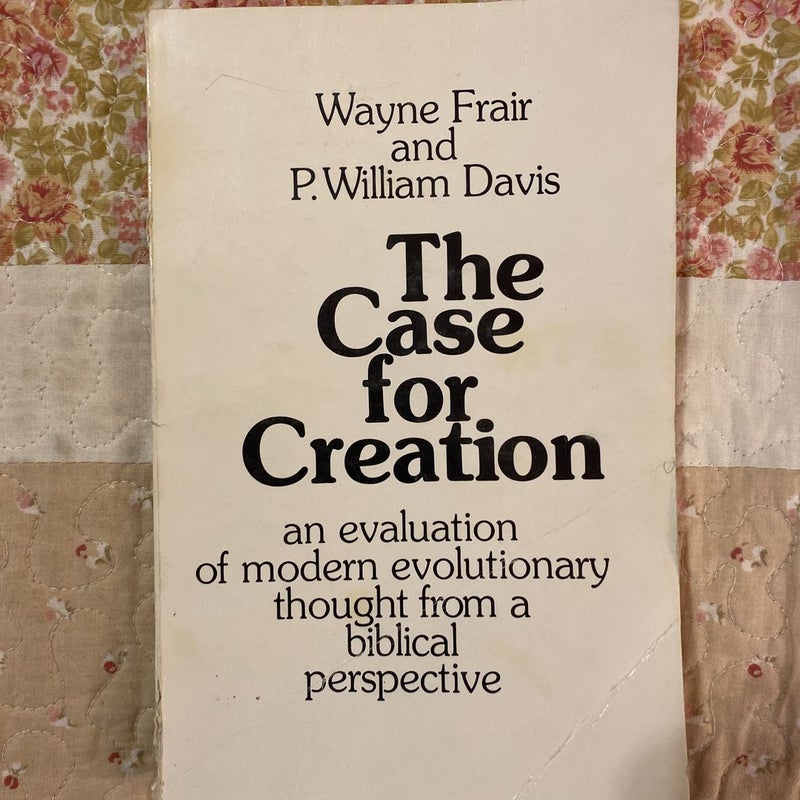 The Case for Creation 