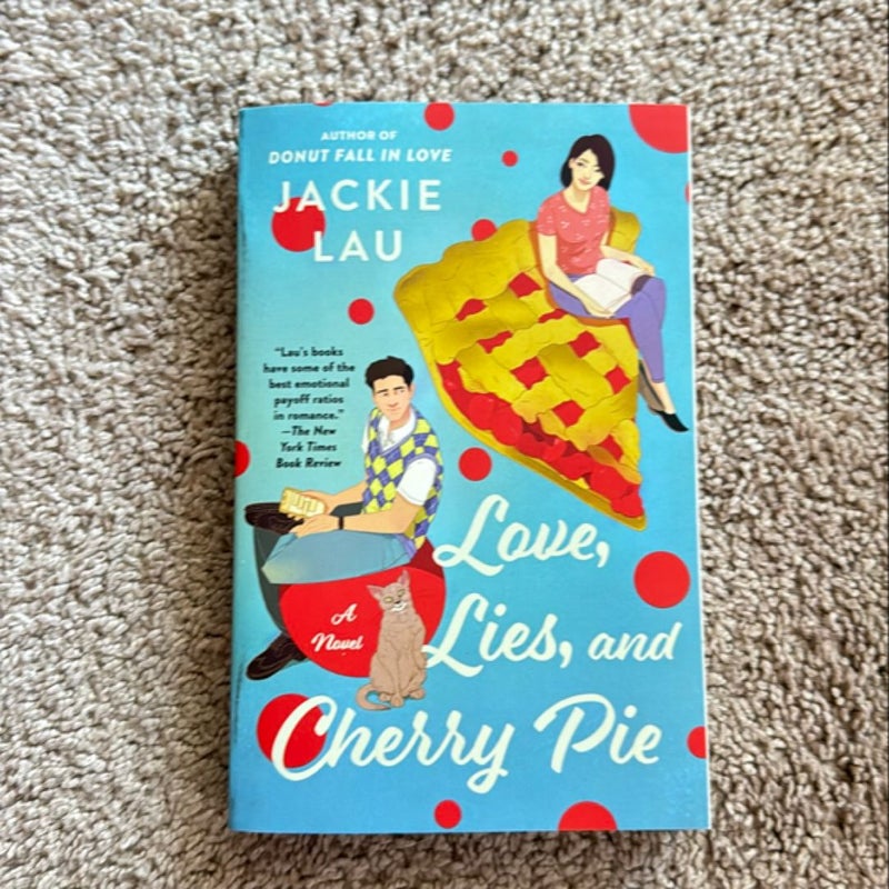 Love, Lies, and Cherry Pie