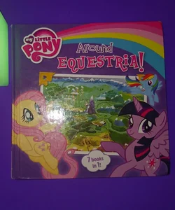 My Little Pony: Around Equestria