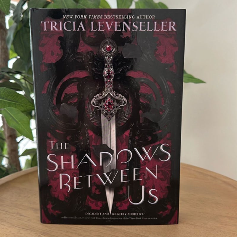 The Shadows Between Us