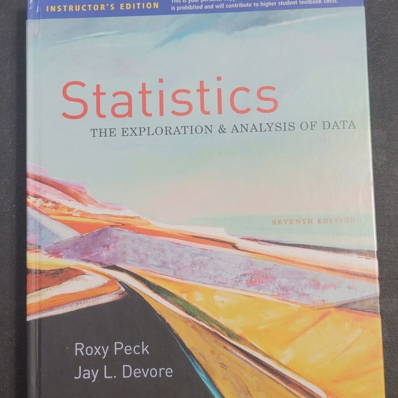 Statistics: The Exploration & Analysis of Data