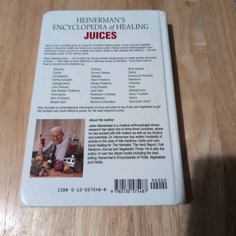 Heinerman's Encyclopedia of Healing Juices